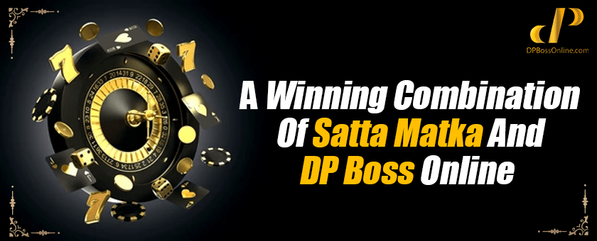 dp boss matka